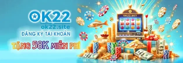 ĐĂNG KÝ OK22